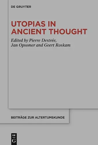 Utopias in Ancient Thought cover