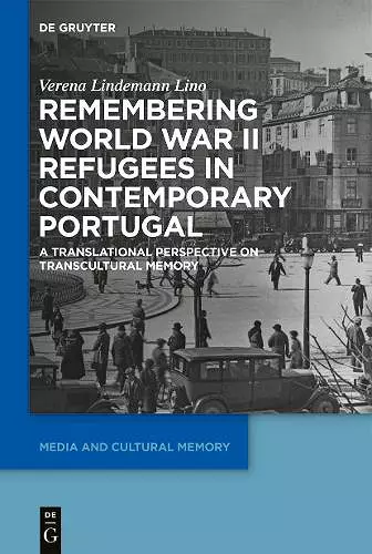 Remembering World War II Refugees in Contemporary Portugal cover