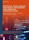 Artificial Intelligence for Signal Processing and Wireless Communication cover
