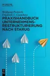 Praxishandbuch Unternehmensrestrukturierung nach StaRUG cover