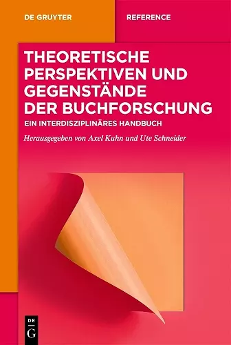 Theoretische Perspektiven und Gegenstände der Buchforschung cover