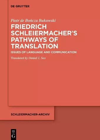 Friedrich Schleiermacher’s Pathways of Translation cover