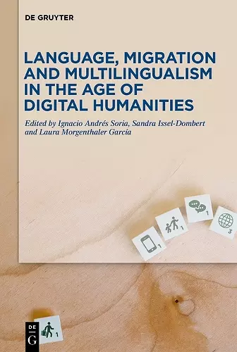 Language, Migration and Multilingualism in the Age of Digital Humanities cover