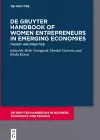 De Gruyter Handbook of Women Entrepreneurs in Emerging Economies cover