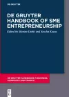 De Gruyter Handbook of SME Entrepreneurship cover