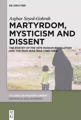 Martyrdom, Mysticism and Dissent cover