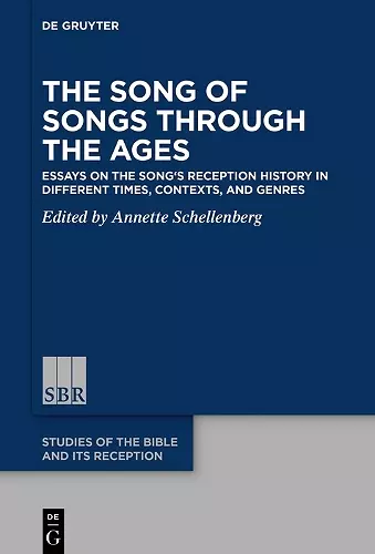 The Song of Songs Through the Ages cover