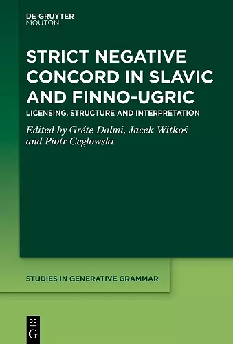 Strict Negative Concord in Slavic and Finno-Ugric cover