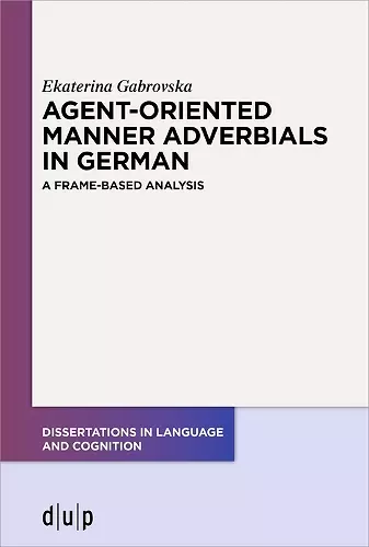 Agent-Oriented Manner Adverbials in German cover