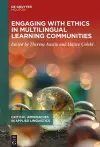 Engaging with Ethics in Multilingual Learning Communities cover