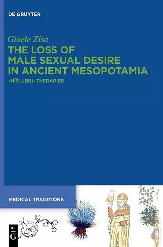 The Loss of Male Sexual Desire in Ancient Mesopotamia cover