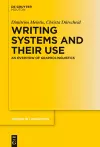 Writing Systems and Their Use cover
