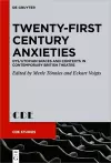 Twenty-First Century Anxieties cover