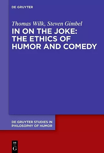 In on the Joke: The Ethics of Humor and Comedy cover