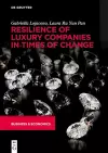 Resilience of Luxury Companies in Times of Change cover