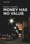 Money Has No Value cover