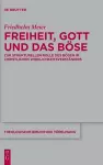 Freiheit, Gott und das Böse cover