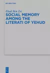 Social Memory among the Literati of Yehud cover