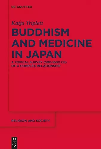 Buddhism and Medicine in Japan cover