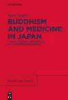 Buddhism and Medicine in Japan cover