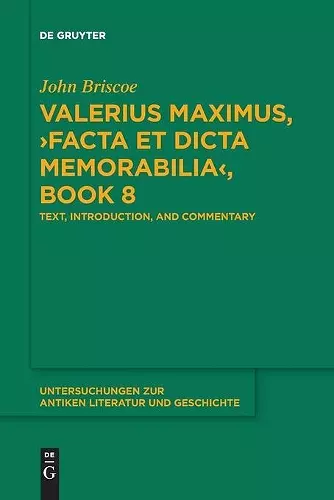 Valerius Maximus, ›Facta et dicta memorabilia‹, Book 8 cover