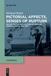 Pictorial Affects, Senses of Rupture cover