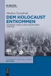 Dem Holocaust entkommen cover