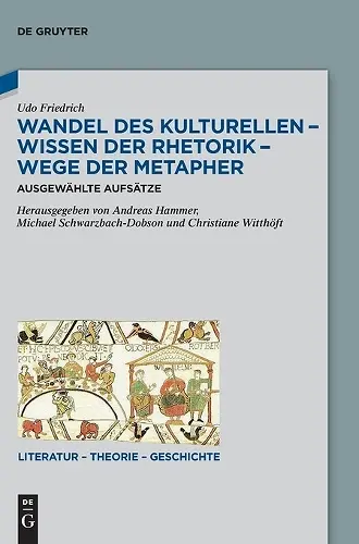 Wandel Des Kulturellen - Wissen Der Rhetorik - Wege Der Metapher cover