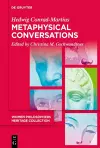 Metaphysical Conversations and Phenomenological Essays cover