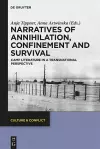 Narratives of Annihilation, Confinement, and Survival cover