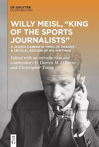 Willy Meisl, “King of the Sports Journalists” cover