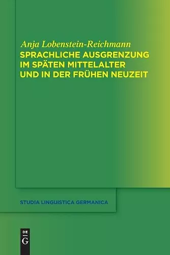 Sprachliche Ausgrenzung im späten Mittelalter und der frühen Neuzeit cover