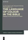 The Language of Colour in the Bible cover