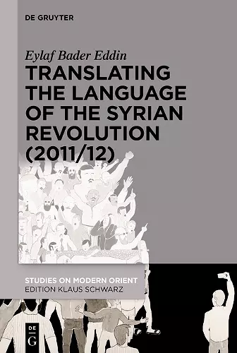 Translating the Language of the Syrian Revolution (2011/12) cover