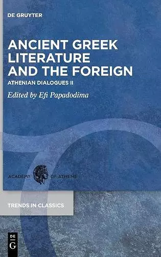 Ancient Greek Literature and the Foreign cover