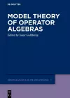 Model Theory of Operator Algebras cover