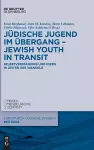 Jüdische Jugend Im Übergang - Jewish Youth in Transit cover