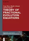 Theory of Fractional Evolution Equations cover