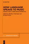 How Language Speaks to Music cover