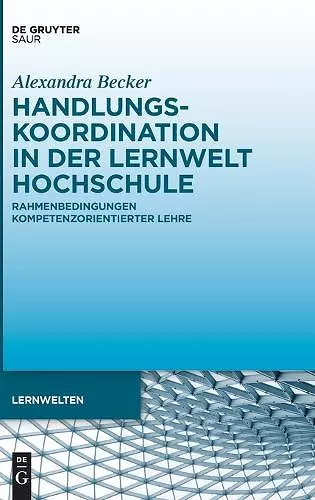 Handlungskoordination in der Lernwelt Hochschule cover
