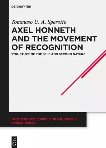 Axel Honneth and the Movement of Recognition cover