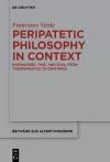 Peripatetic Philosophy in Context cover