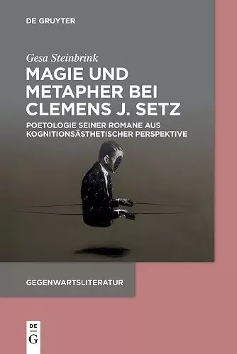 Magie und Metapher bei Clemens J. Setz cover