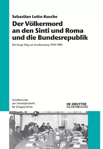 Der Völkermord an Den Sinti Und Roma Und Die Bundesrepublik cover