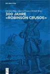 300 Jahre "Robinson Crusoe" cover