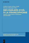Des parlers d’oïl à la francophonie cover
