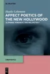 Affect Poetics of the New Hollywood cover