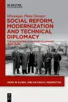 Social Reform, Modernization and Technical Diplomacy cover