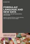 Formulaic Language and New Data cover