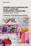 Hidden Multilingualism in 19th-Century European Literature cover